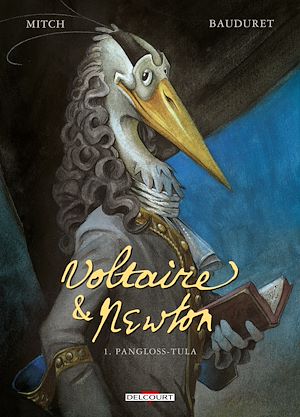 Téléchargez le livre :  Voltaire et Newton T01 - Pangloss-Tula