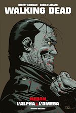 Télécharger le livre :  Walking Dead Prestige - Negan, l'alpha et l'omega