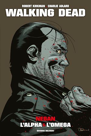 Téléchargez le livre :  Walking Dead Prestige - Negan, l'alpha et l'omega