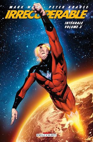 Téléchargez le livre :  Irrécupérable - Intégrale T03