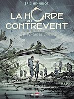 Télécharger le livre :  La Horde du contrevent T03 - La Flaque de Lapsane