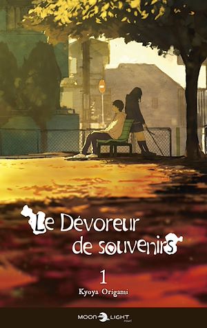 Téléchargez le livre :  Le Dévoreur de souvenirs T01 (Roman)
