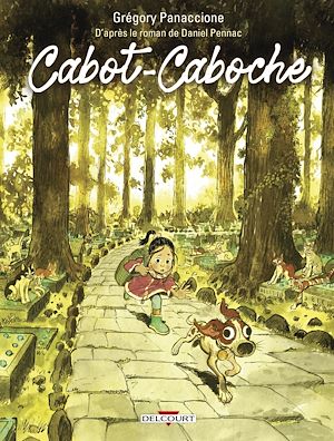 Téléchargez le livre :  Cabot-Caboche d'après le roman de Daniel Pennac