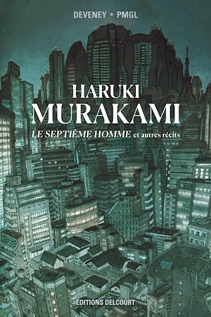 Téléchargez le livre :  Murakami - Le septième homme et autres récits
