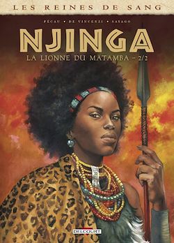 Télécharger le livre :  Les Reines de sang - Njinga, la lionne du Matamba T02
