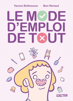 Télécharger le livre :  Le Mode d'emploi de tout