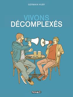Télécharger le livre :  Vivons décomplexés