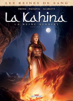 Télécharger le livre :  Les Reines de sang - La Kahina la Reine Berbère T01