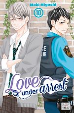 Télécharger le livre :  Love under Arrest T10
