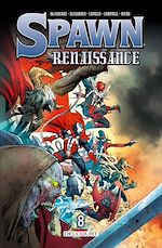 Télécharger le livre :  Spawn - Renaissance T08
