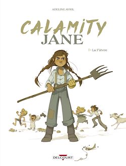 Télécharger le livre :  Calamity Jane T01