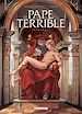 Télécharger le livre :  Le Pape terrible - Intégrale