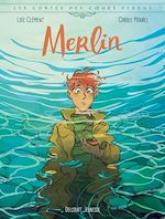Télécharger le livre :  Les Contes des coeurs perdus - Merlin