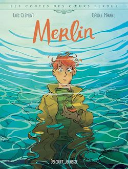 Télécharger le livre :  Les Contes des coeurs perdus - Merlin