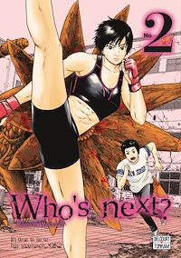 Téléchargez le livre :  Who's next ? T02