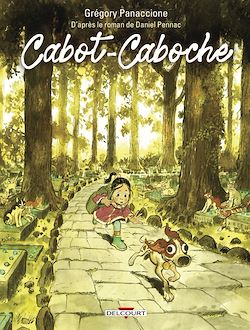 Télécharger le livre :  Cabot-Caboche d'après le roman de Daniel Pennac