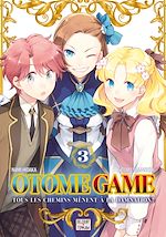 Télécharger le livre :  Otome Game T03