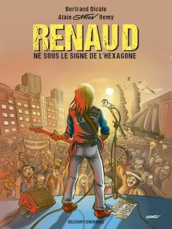 Télécharger le livre :  Renaud né sous le signe de l'Hexagone