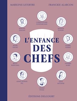 Télécharger le livre :  L'Enfance des chefs