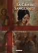 Télécharger le livre :  La Croix sanglante T03