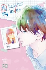 Télécharger le livre :  My teacher, my love T10