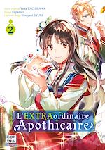 Télécharger le livre :  L'EXTRAordinaire Apothicaire T02