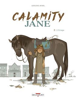 Télécharger le livre :  Calamity Jane T02