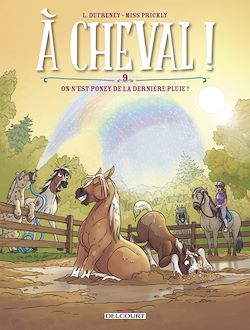 Télécharger le livre :  À cheval ! T09