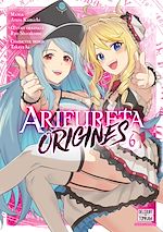 Télécharger le livre :  Arifureta - Origines T06