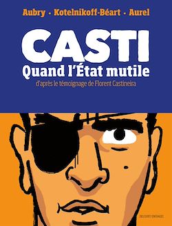 Télécharger le livre :  Casti - Quand l'État mutile