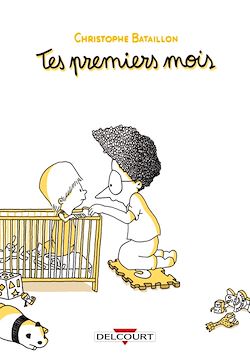 Télécharger le livre :  Tes premiers mois