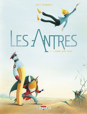 Téléchargez le livre :  Les Antres T01 - L'homme sans poids