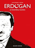 Télécharger le livre :  Erdogan - Le nouveau sultan