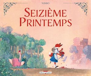 Téléchargez le livre :  Seizième Printemps
