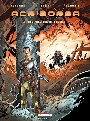 Téléchargez le livre :  Acriboréa T03 - Des millions de soleils