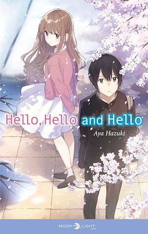 Téléchargez le livre :  Hello, hello and hello - Roman