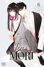 Télécharger le livre :  Le Jeu de la mort T06