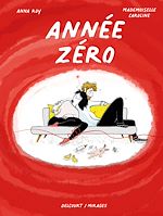Télécharger le livre :  Année Zéro