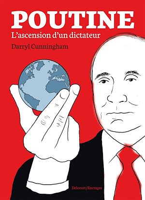 Téléchargez le livre :  Poutine - L'ascension d'un dictateur