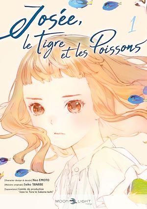 Téléchargez le livre :  Josée, le tigre et les poissons T01