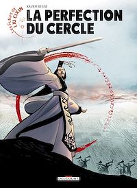 Téléchargez le livre :  Les Futurs de Liu Cixin - La Perfection du cercle