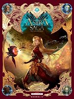 Télécharger le livre :  Astra Saga T02 - Le Sang des dieux