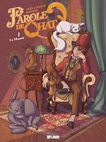 Télécharger le livre :  Parole de chat T01 - Le Manoir