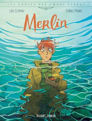 Téléchargez le livre :  Les Contes des coeurs perdus - Merlin