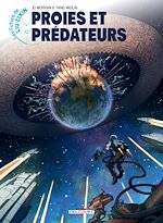 Télécharger le livre :  Les Futurs de Liu Cixin - Proies et Prédateurs