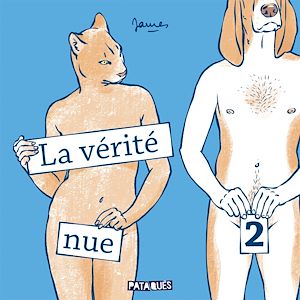 Téléchargez le livre :  La Vérité nue T02