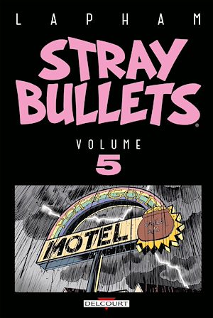 Téléchargez le livre :  Stray Bullets T05