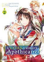 Télécharger le livre :  L'EXTRAordinaire Apothicaire T02