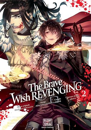 Téléchargez le livre :  The Brave wish revenging T02