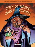 Télécharger le livre :  Jeux de mains, jeux de vilains !